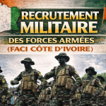 RECRUTEMENT MILITAIRE DES FORCES ARMEES (FACI CÔTE D&rsquo;IVOIRE) 2026 LANCE