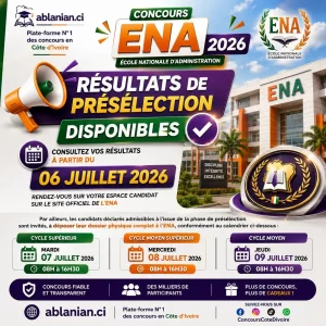 Lire la suite à propos de l’article ENA RESULTATS CYCLES MOYEN, MOYEN SUPERIEUR ET SUPERIEUR ICI 2026